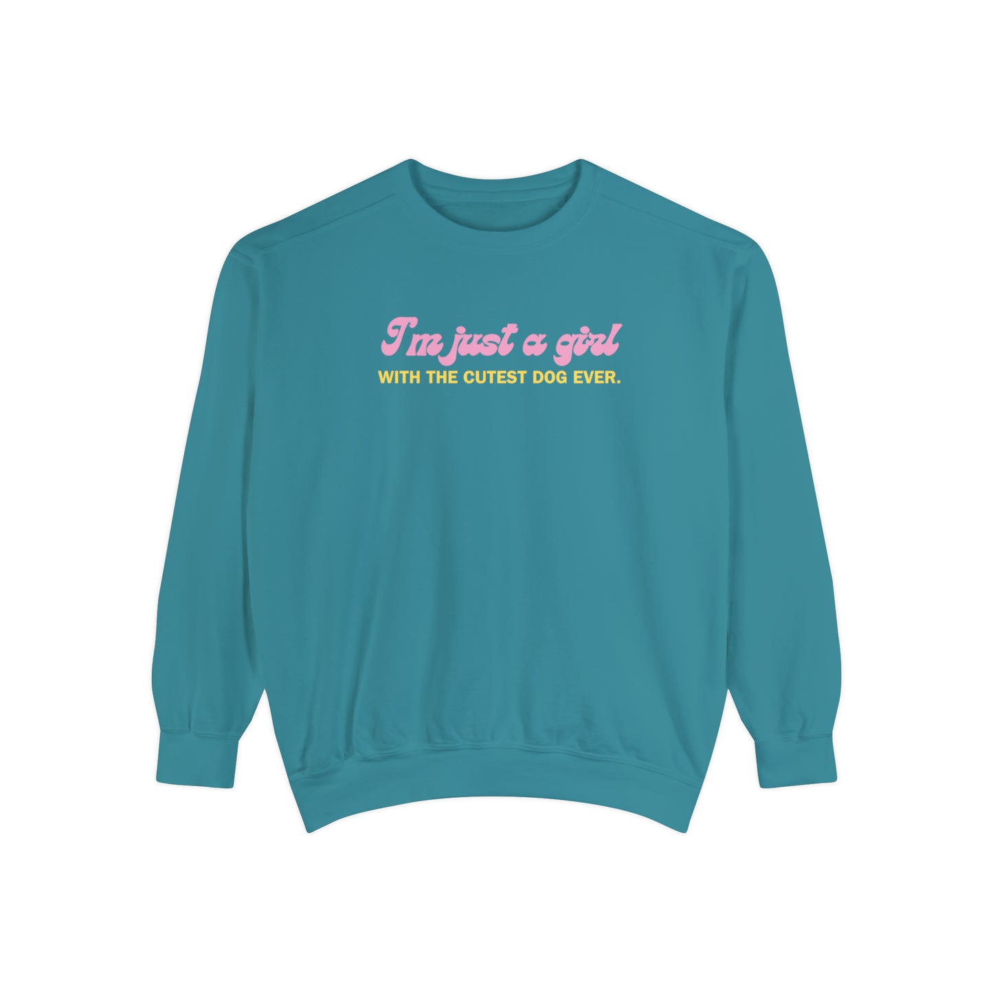 I'm Just A Girl Crewneck