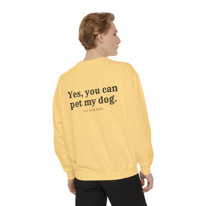 You Can Pet My Dog Crewneck